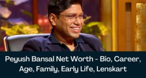 Piyush Bansal: Net Worth, Age & Investments