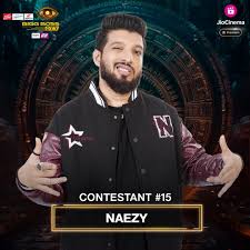 Naezy in Big Boss